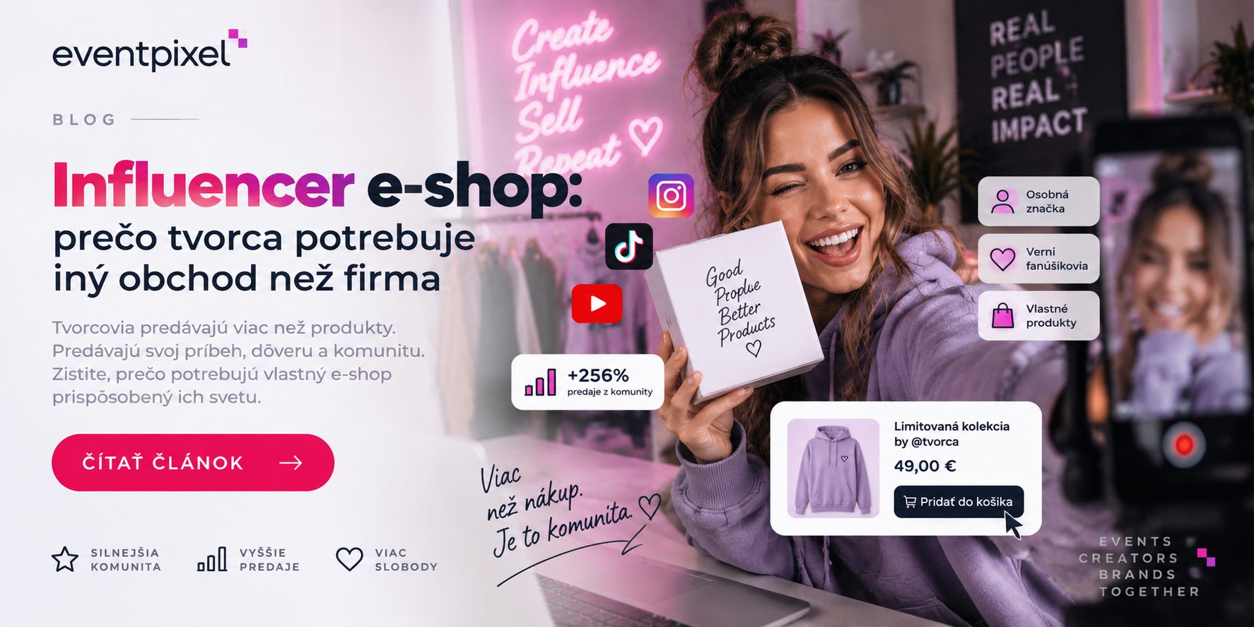 Influencer e-shop: prečo tvorca potrebuje iný obchod než firma